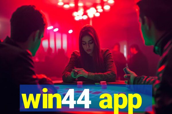 win44 app